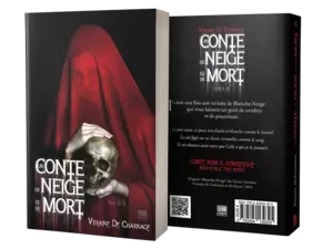 Un Conte de Neige et de Mort Tome 2/2